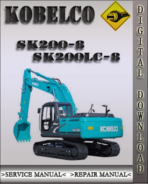 Kobelco sk200 8 sk200lc 8 hydraulic excavator factory shop service repair manual. - Mercado de trabajo en la provincia de buenos aires.